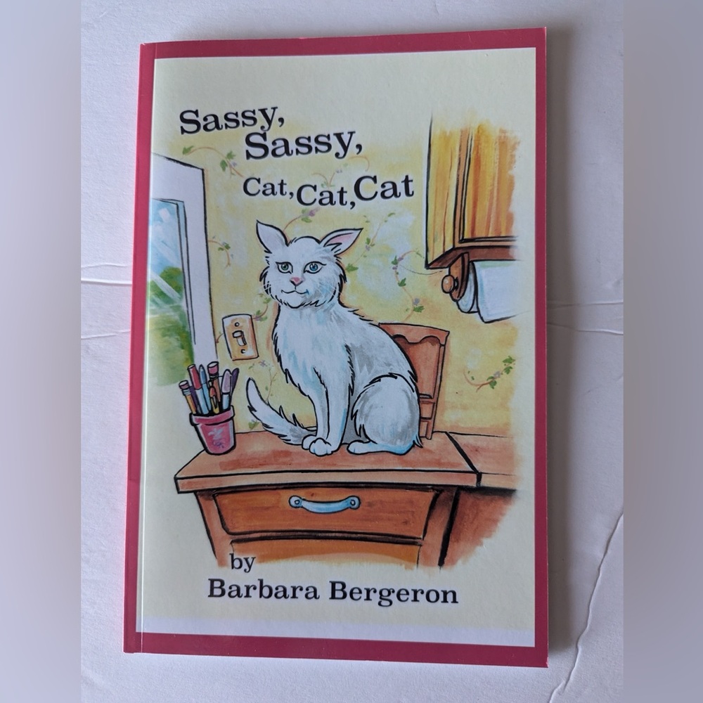 Sassy, Sassy, Cat, Cat, Cat Children's Book